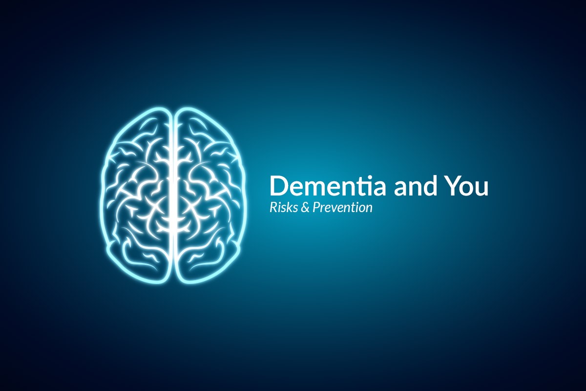 Learn about risks and symptons of dementia. Change your lifestyle to prevent dementia